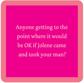 Jolene Drink Coaster